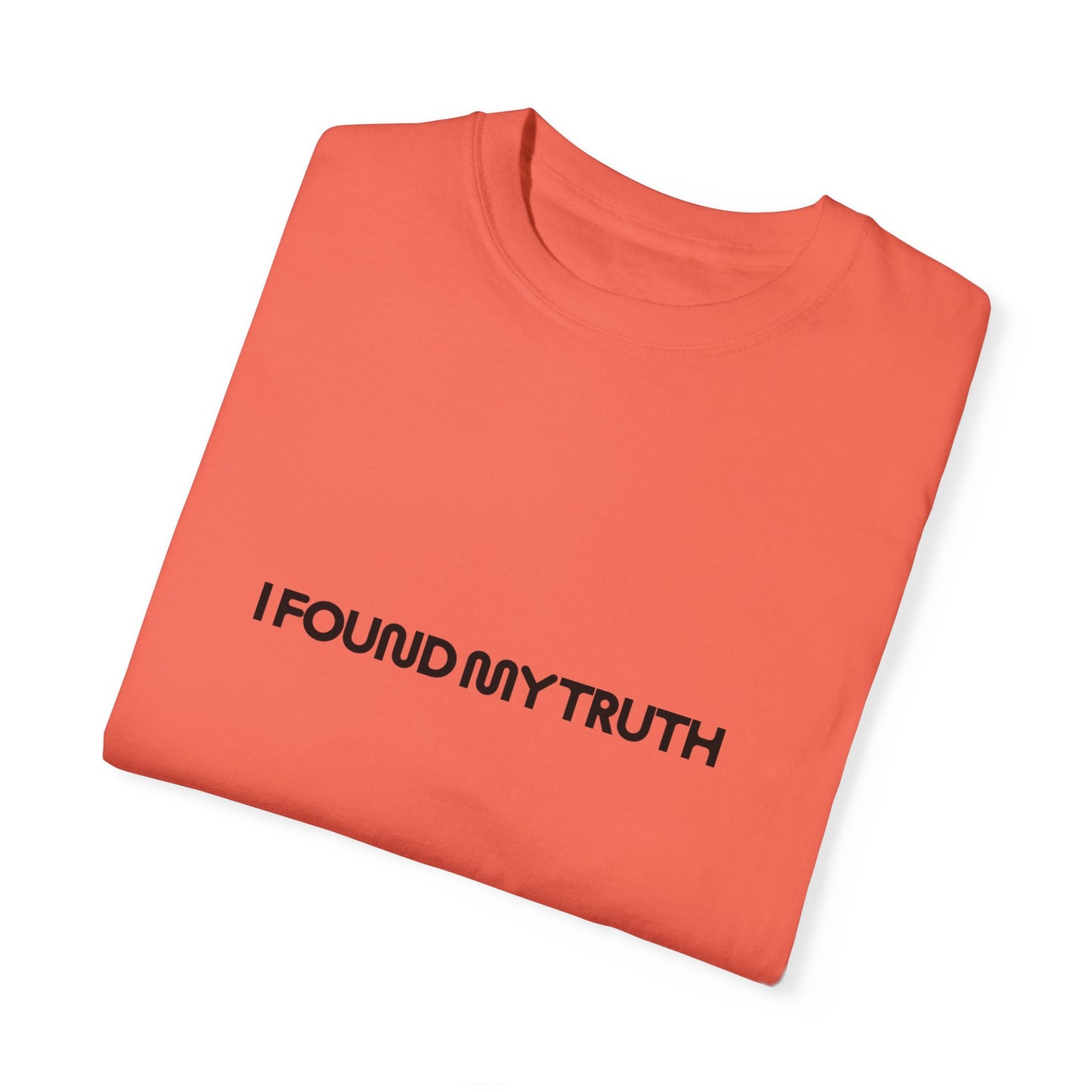 Unisex Garment-Dyed T-shirt - My Truth series on Popnet