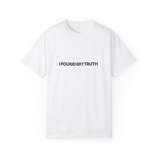 Unisex Garment-Dyed T-shirt - My Truth series on Popnet